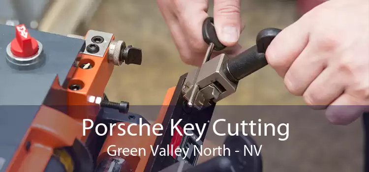 Porsche Key Cutting Green Valley North - NV