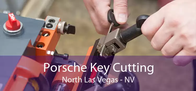 Porsche Key Cutting North Las Vegas - NV