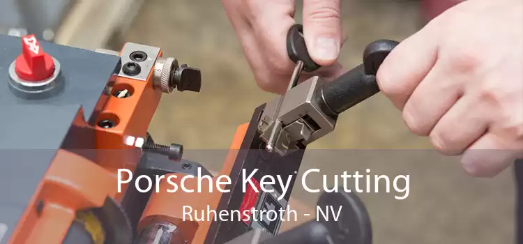 Porsche Key Cutting Ruhenstroth - NV