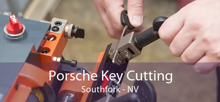 Porsche Key Cutting Southfork - NV