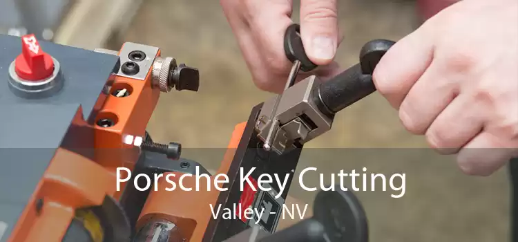 Porsche Key Cutting Valley - NV