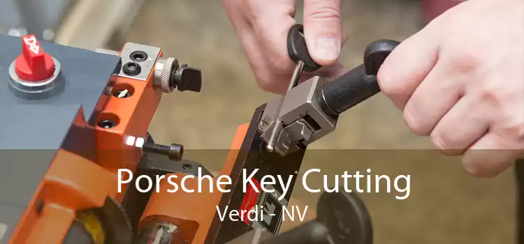 Porsche Key Cutting Verdi - NV