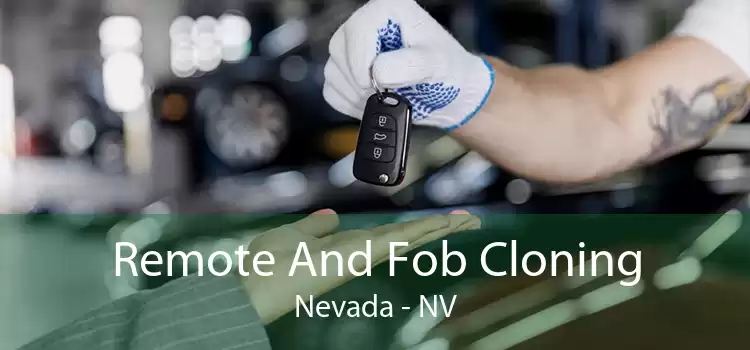 Remote And Fob Cloning Nevada - NV
