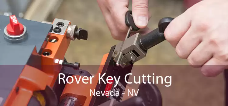 Rover Key Cutting Nevada - NV