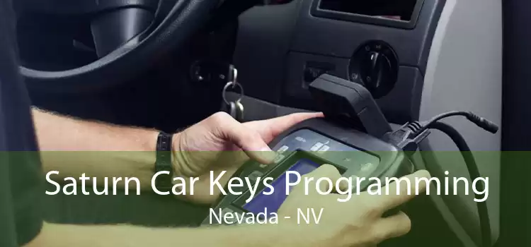 Saturn Car Keys Programming Nevada - NV