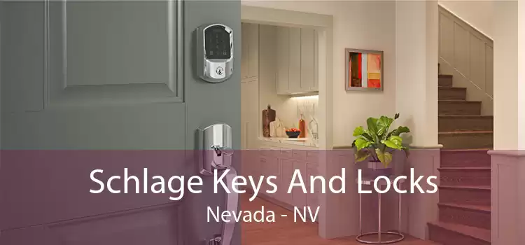 Schlage Keys And Locks Nevada - NV