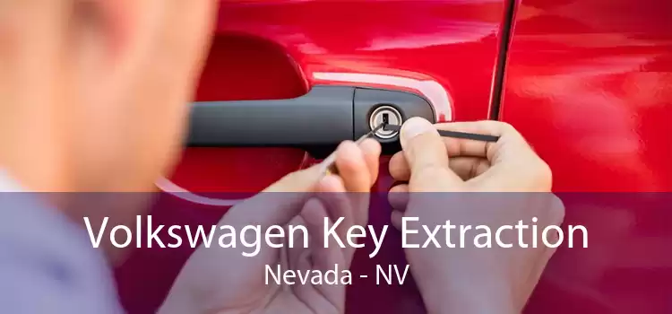 Volkswagen Key Extraction Nevada - NV