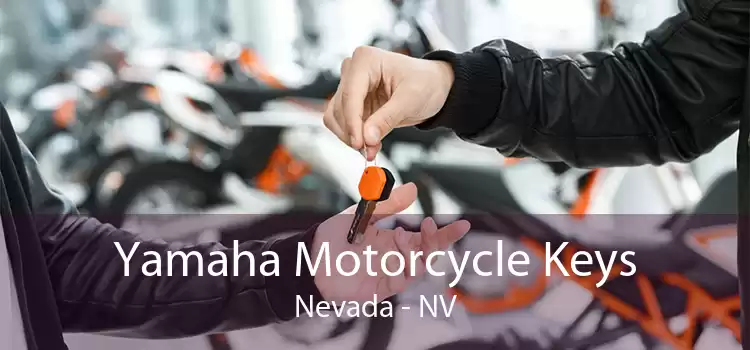 Yamaha Motorcycle Keys Nevada - NV